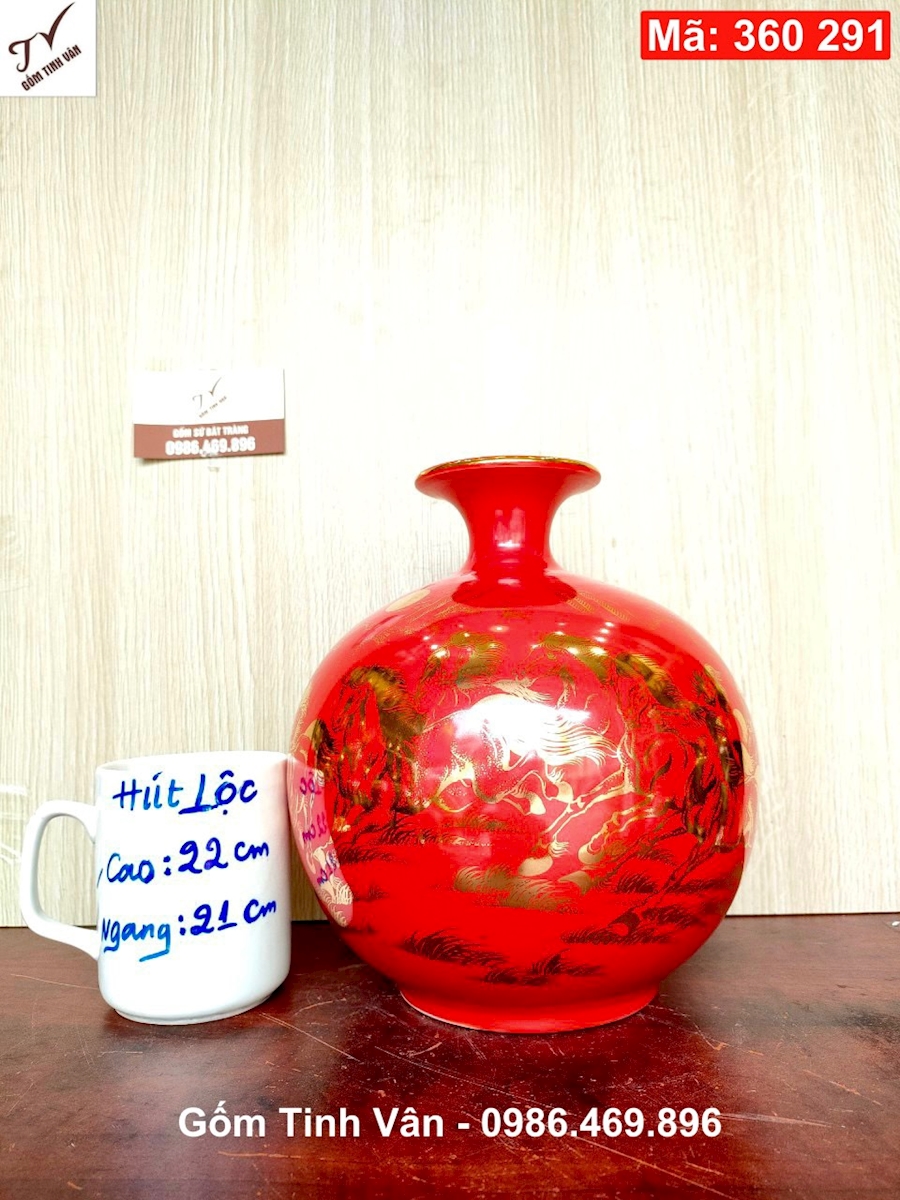 Bình hút tài lộc, mã 360291, cao 22 cm, men đỏ vẽ vàng 24k, mã đáo thành công, bát tràng tinh vân