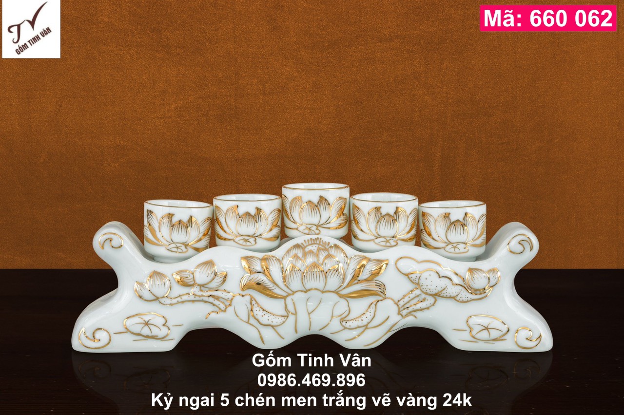Kỷ ngai 5 ly, mã 660062, men trắng vẽ sen vàng 24k, đắp nổi 3D, đồ thờ cúng, gốm bát tràng, tinh vân, cao cấp